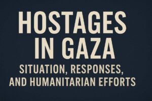 Hostages in Gaza title on dark blue background with subtitle about crisis response.